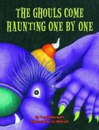 The Ghouls Come Haunting One by One di Tom McDermott edito da Pelican Publishing Co
