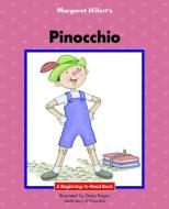Pinocchio di Margaret Hillert edito da Norwood House Press