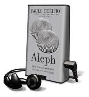 Aleph [With Earbuds] di Paulo Coelho edito da Random House