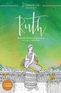 Ruth: Discovering Your Place in God's Story di Eugene H. Peterson, The Navigators edito da NAV PR