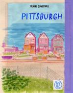 Pittsburgh di Frank Santoro edito da NEW YORK REVIEW OF BOOKS