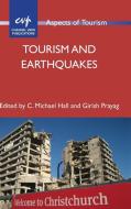 Tourism and Earthquakes edito da CHANNEL VIEW