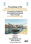 ECIE 2023-Proceedings of the 18th European Conference on Innovation and Entrepreneurship VOL 2 edito da ACPIL
