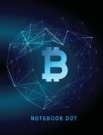 Notebook Dot: Techno Bitcoin Currency: Notebook Journal Diary, 110 Pages, 8.5 X 11 di Hannah Green edito da Createspace Independent Publishing Platform