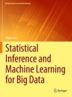 Statistical Inference and Machine Learning for Big Data di Mayer Alvo edito da Springer International Publishing