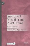 Investment Valuation and Asset Pricing di Seppo Pynnönen, James W. Kolari edito da Springer International Publishing