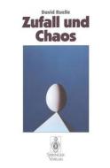 Zufall Und Chaos di David Ruelle edito da Springer-verlag Berlin And Heidelberg Gmbh & Co. Kg