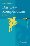 Das C++ Kompendium di Gilbert Brands edito da Springer Berlin Heidelberg