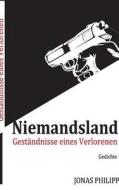 Niemandsland di Jonas Philipp edito da Books On Demand