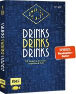 Babylon Berlin - Drinks Drinks Drinks di Tom Grimm edito da Edition Michael Fischer