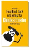 Fischland, Darß und Zingst für Klookschieter di Frank Burger edito da Ellert & Richter Verlag G