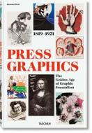 HISTORY OF PRESS GRAPHICS 18191921 di A ROOB edito da TASCHEN UK