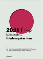 Friedensgutachten 2021 edito da Transcript Verlag