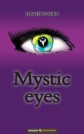 Mystic eyes di Elisabeth Turner edito da novum publishing