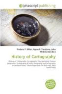 History of Cartography edito da Alphascript Publishing