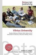 Vilnius University di Lambert M. Surhone, Miriam T. Timpledon, Susan F. Marseken edito da Betascript Publishing