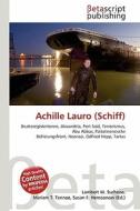 Achille Lauro (Schiff) edito da Betascript Publishing