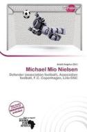 Michael Mio Nielsen edito da Duct Publishing