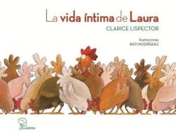 La vida íntima de Laura di Clarice Lispector edito da Sabina Editorial S.L.
