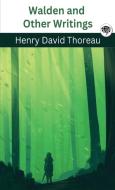 Walden and Other Writings di Henry David Thoreau edito da Grapevine India
