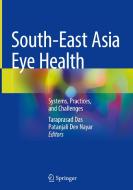 South-East Asia Eye Health: Systems, Practices, and Challenges edito da SPRINGER NATURE