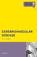 Cerebrovascular Disease di Ji Y. (MD Chong edito da Oxford University Press Inc