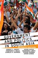 Government and Politics in South Asia di Robert C Oberst edito da Taylor & Francis Ltd