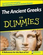The Ancient Greeks For Dummies di Stephen Batchelor edito da John Wiley and Sons Ltd