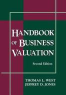 Business Valuation, 2e di West, Jones edito da John Wiley & Sons
