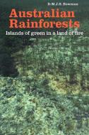 Australian Rainforests di David Bowman, D. M. J. S. Bowman edito da Cambridge University Press