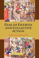 Fear of Enemies and Collective Action di Ioannis D. Evrigenis edito da Cambridge University Press
