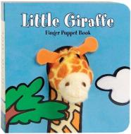 Little Giraffe Finger Puppet Book di Image Books edito da Chronicle Books