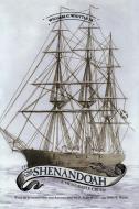 The Voyage of the CSS Shenandoah di Jr Whittle edito da The University of Alabama Press