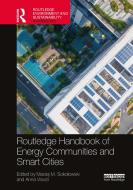 Routledge Handbook Of Energy Communities And Smart Cities edito da Taylor & Francis Ltd