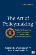 The Art Of Policymaking di George Shambaugh, Paul J. Weinstein edito da Sage Publications Inc Ebooks