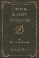 London Society, Vol. 72 di Unknown Author edito da Forgotten Books