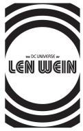 DC Universe by Len Wein di Len Wein, Kelley Jones edito da DC Comics