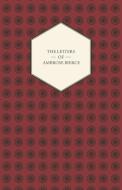 The Letters of Ambrose Bierce di Bertha Clark Pope edito da Leiserson Press