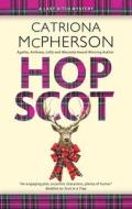 Hop Scot di Catriona McPherson edito da Canongate Books