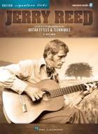 Jerry Reed - Signature Licks: A Step-By-Step Breakdown of His Guitar Styles & Techniques di Dave Rubin edito da Hal Leonard Publishing Corporation