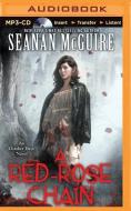 A Red-Rose Chain di Seanan McGuire edito da Audible Studios on Brilliance