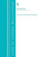 CODE FEDERAL REGULATIONS TITLE 09 ANIMP di Office Of The Federal Register edito da ROWMAN & LITTLEFIELD