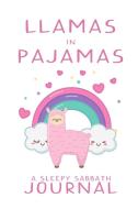 Journal Llama in Pajamas di Amy Guenther edito da Lulu.com