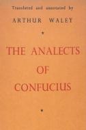 The Analects di Confucius edito da IMPORTANT BOOKS