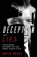 Deception & Lies di DAVID BURKE edito da Mercier Press