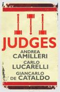 Judges di Andrea Camilleri, Carlo Lucarelli, Giancarlo De Cataldo edito da Quercus Publishing