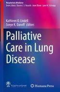 Palliative Care in Lung Disease edito da Springer International Publishing