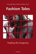 Fashion Tales edito da Lang, Peter
