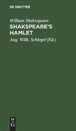 Shakspeare¿s Hamlet di William Shakespeare edito da De Gruyter