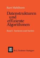 Datenstrukturen und effiziente Algorithmen di Kurt Mehlhorn edito da Vieweg+Teubner Verlag